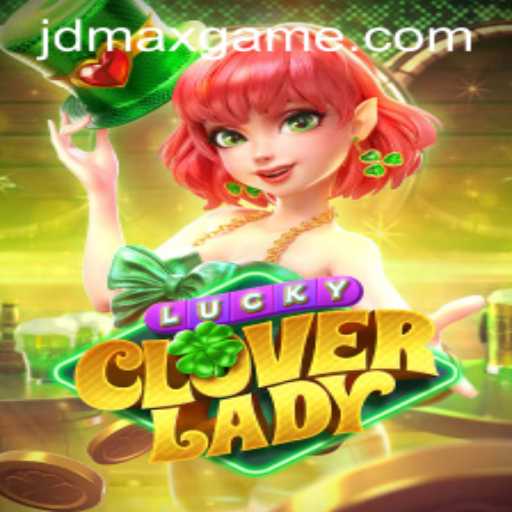Discover the Exciting World of LuckyCloverLady: A Game Like No Other